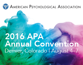 2016 APA Annual Convention in Denver, Colorado, August 4-7